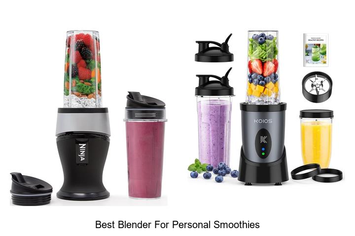 best blender for personal smoothies