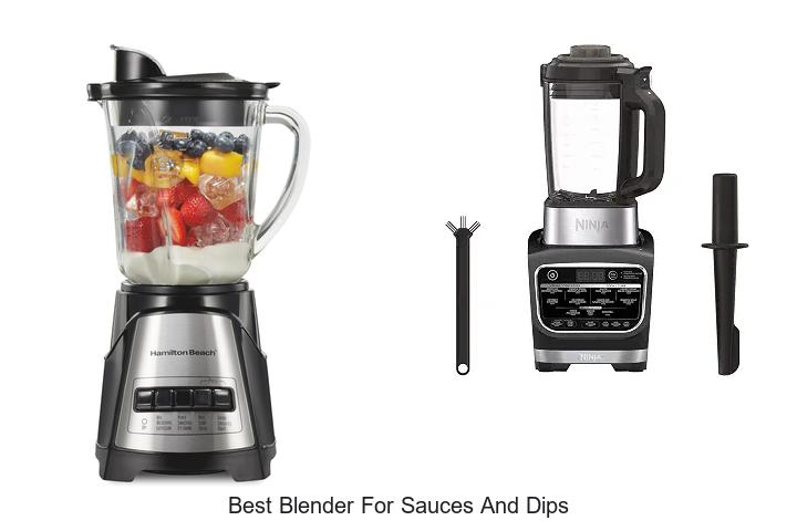 best blender for sauces and dips