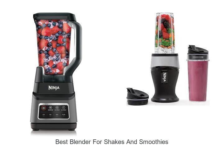 best blender for shakes and smoothies
