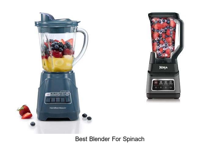 best blender for spinach