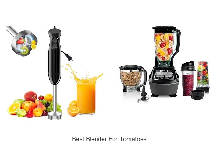 best blender for tomatoes