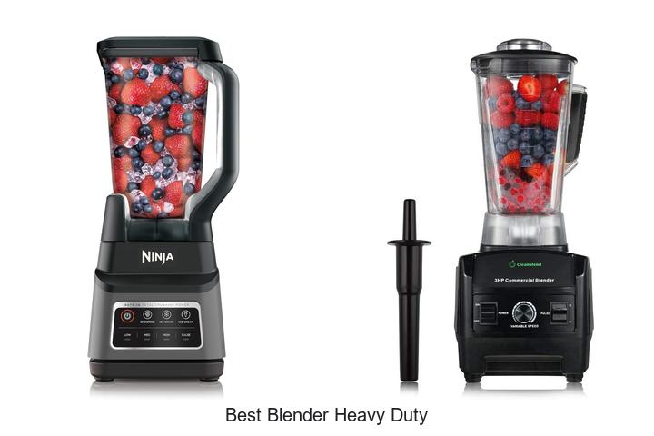 best blender heavy duty