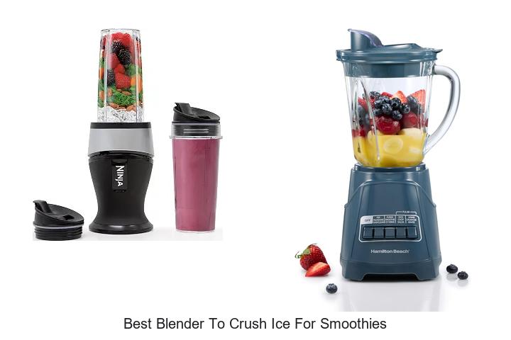 best blender to crush ice for smoothies
