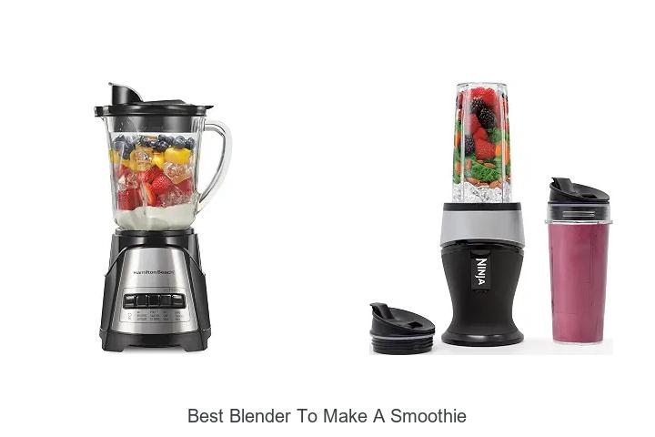 best blender to make a smoothie