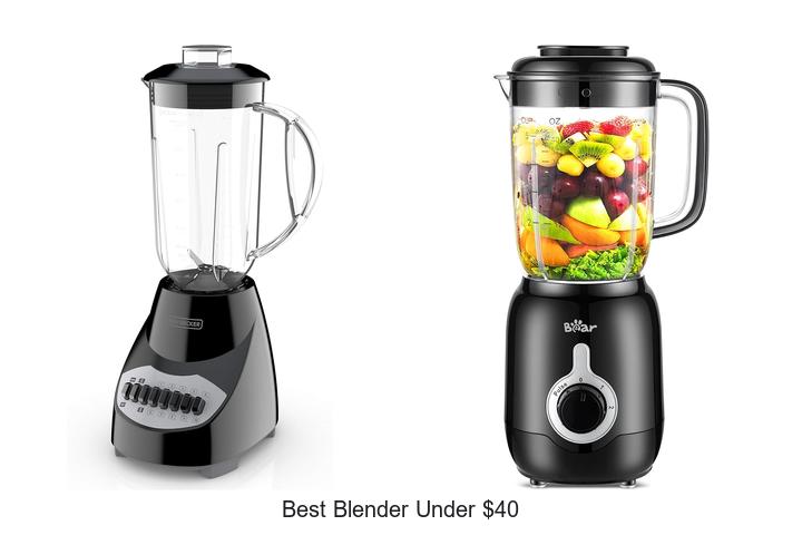 best blender under 40