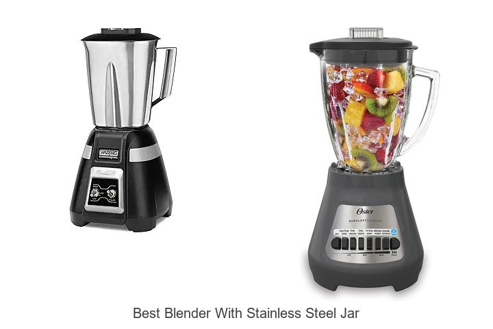 best blender with stainless steel jar