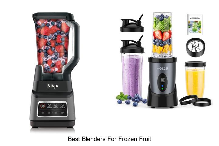 best blenders for frozen fruit