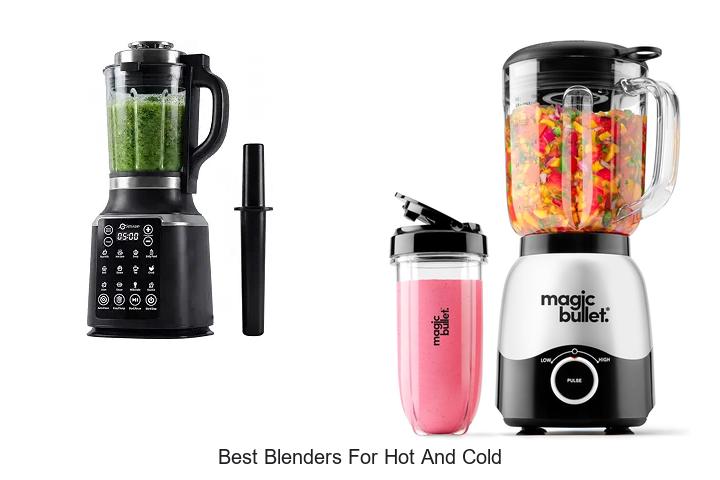 best blenders for hot and cold