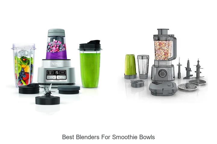 best blenders for smoothie bowls