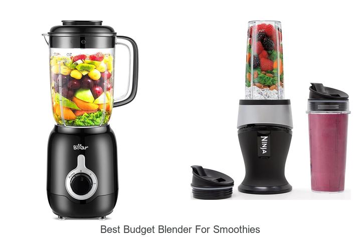 best budget blender for smoothies