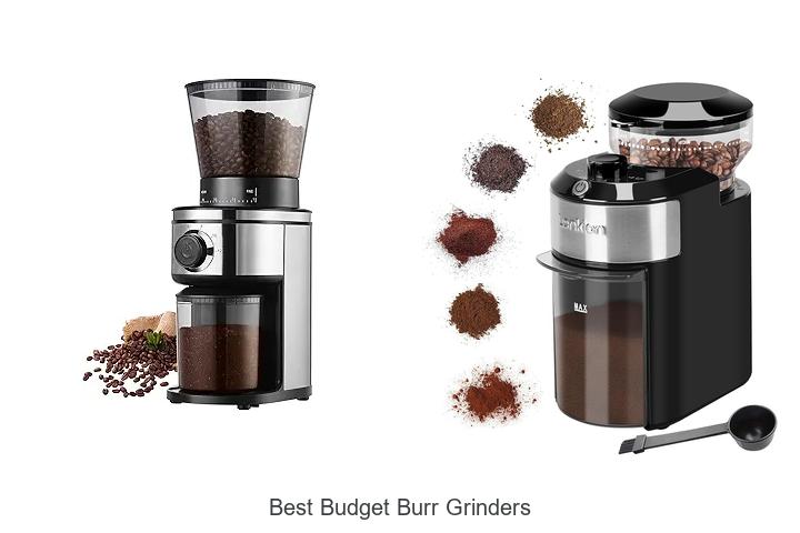 best budget burr grinders