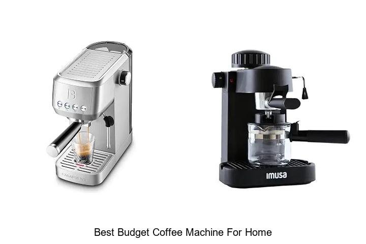 best budget coffee machine for home