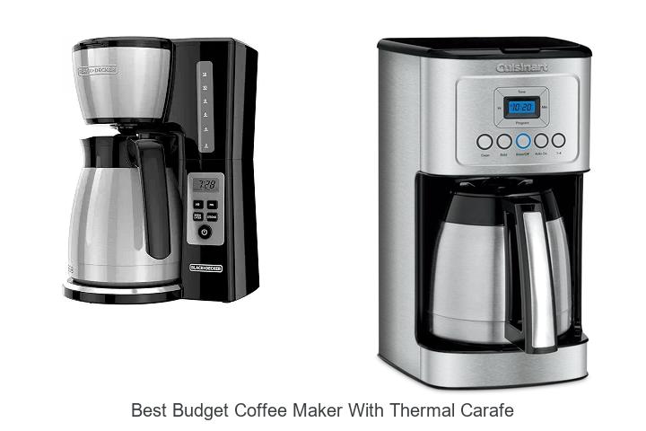 best budget coffee maker with thermal carafe