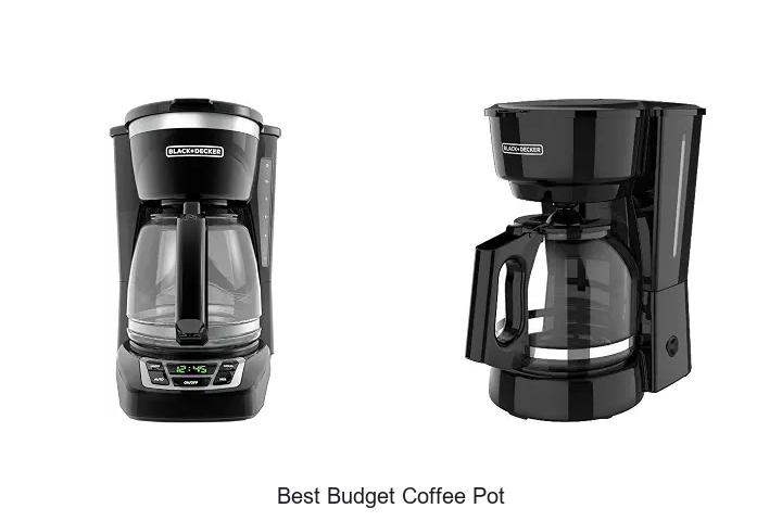 best budget coffee pot