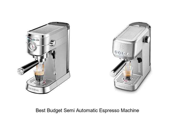 best budget semi automatic espresso machine