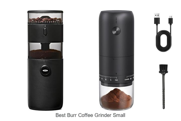 best burr coffee grinder small