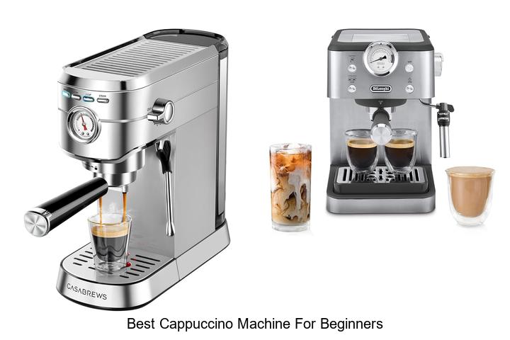 best cappuccino machine for beginners