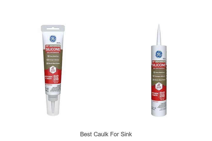 best caulk for sink