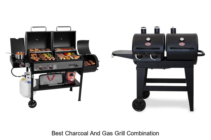 best charcoal and gas grill combination