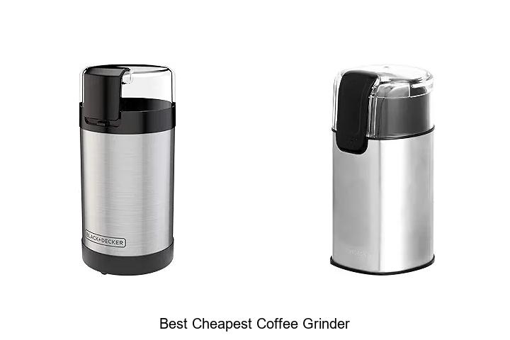 best cheapest coffee grinder