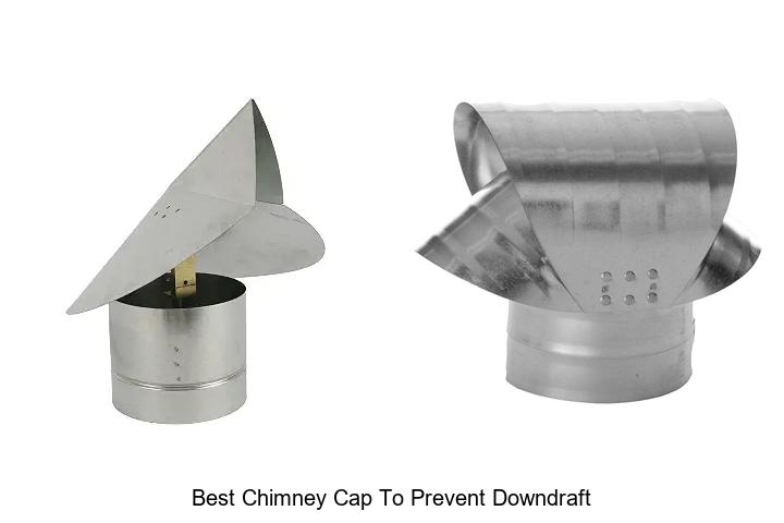 best chimney cap to prevent downdraft