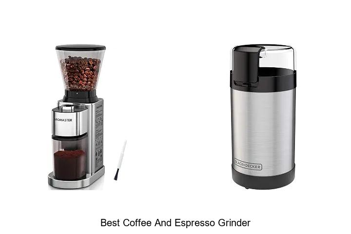 best coffee and espresso grinder
