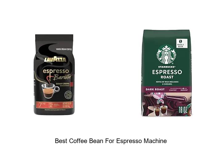 best coffee bean for espresso machine
