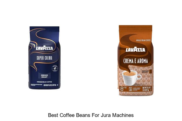 best coffee beans for jura machines