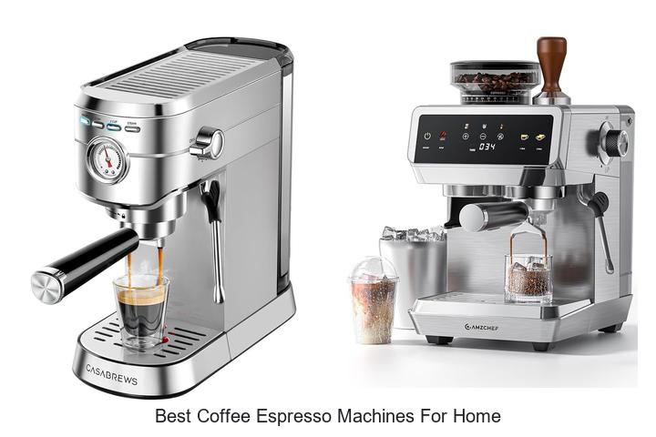 best coffee espresso machines for home