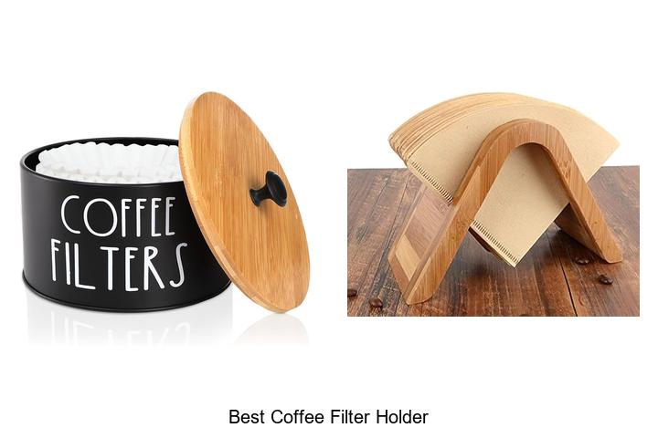 best coffee filter holder
