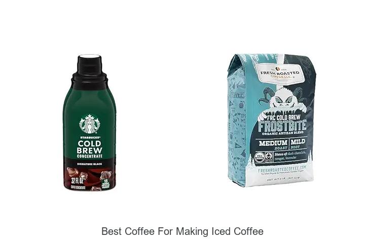 best coffee for making iced coffee