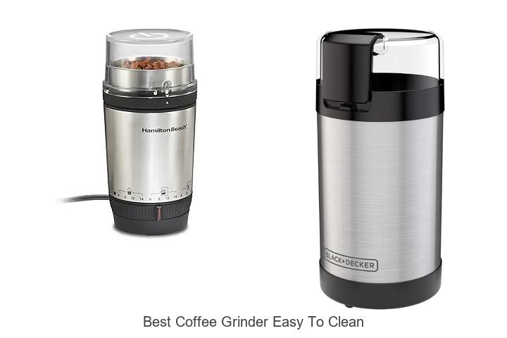 best coffee grinder easy to clean