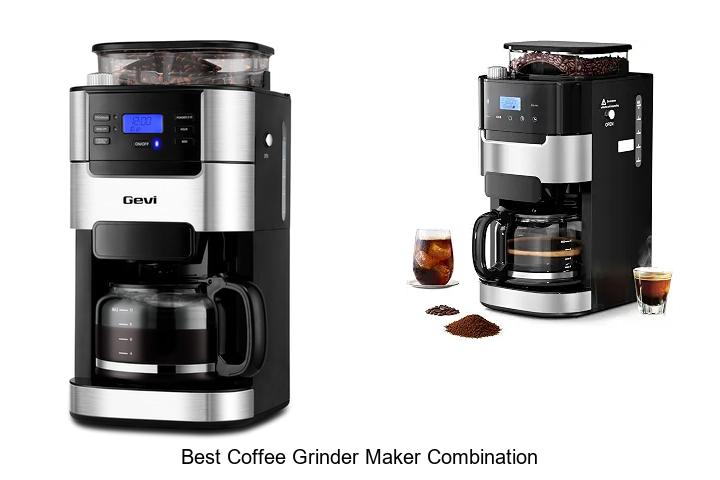 best coffee grinder maker combination