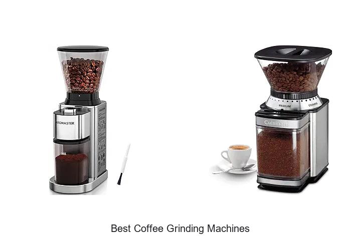 best coffee grinding machines