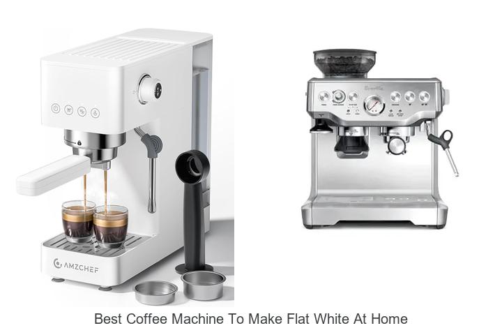 best coffee machine to make flat white at home