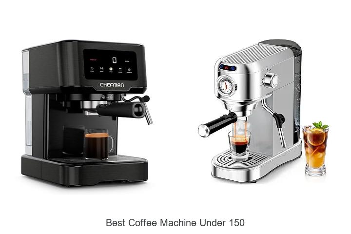 best coffee machine under 150