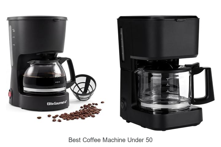 best coffee machine under 50