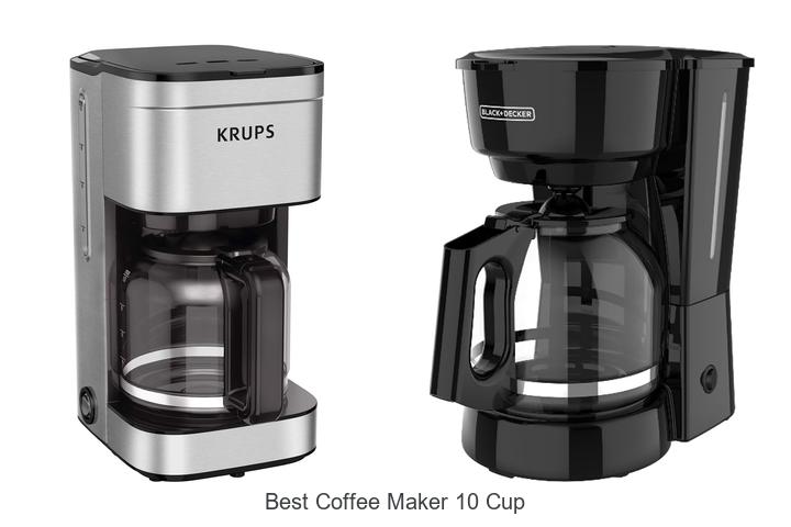 best coffee maker 10 cup