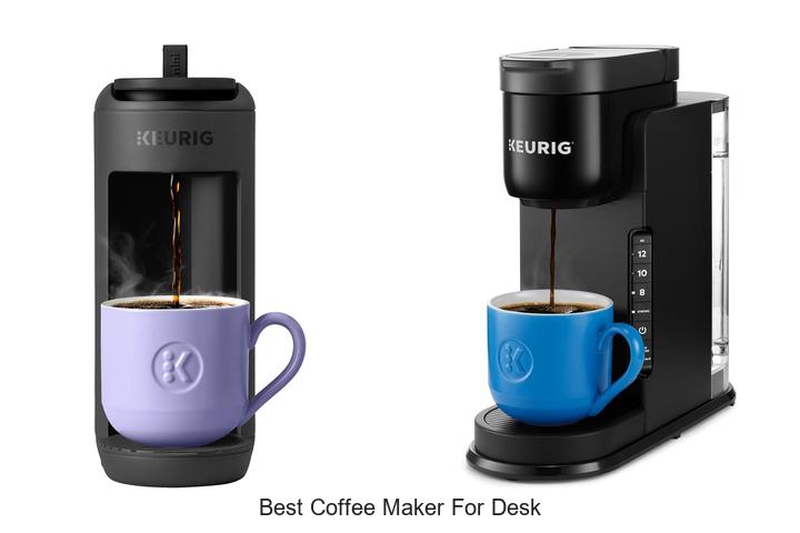 best coffee maker for desk