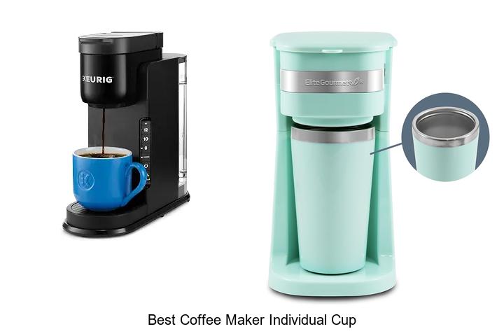 best coffee maker individual cup