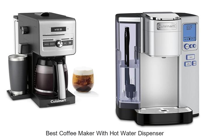 best coffee maker with hot water dispenser