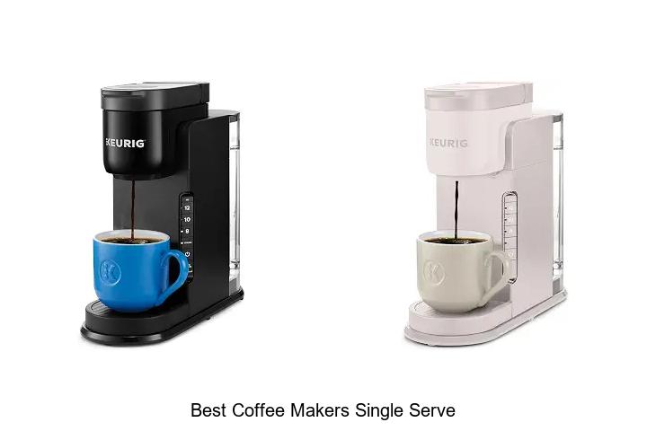 best coffee makers single serve