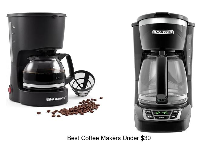 best coffee makers under 30
