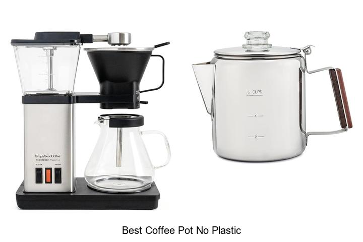 best coffee pot no plastic