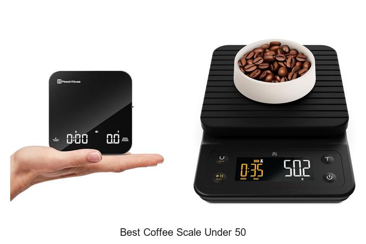 best coffee scale under 50