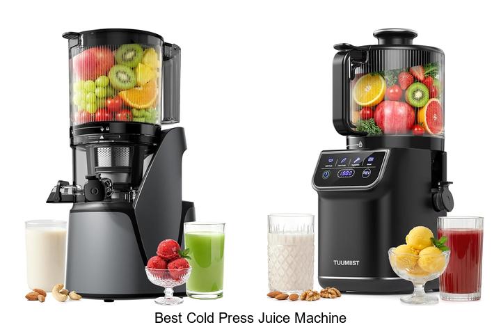 best cold press juice machine
