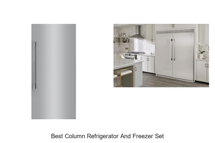 best column refrigerator and freezer set