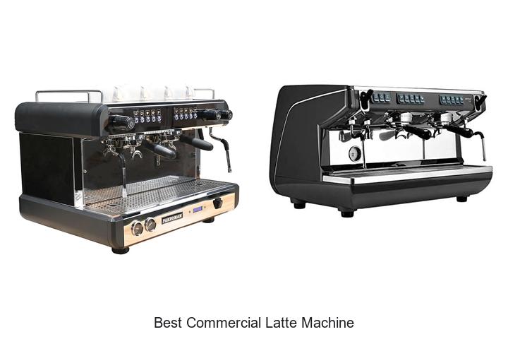 best commercial latte machine