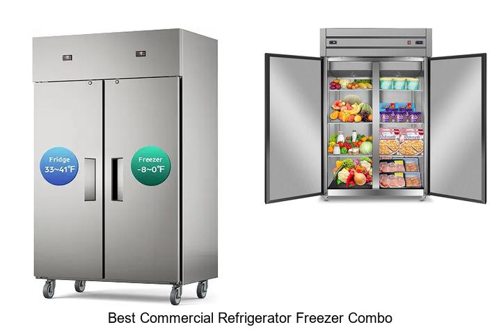 best commercial refrigerator freezer combo