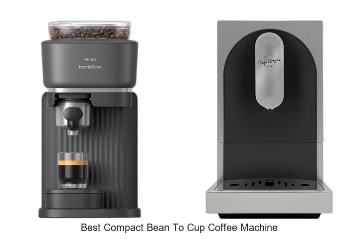 best compact bean to cup coffee machine